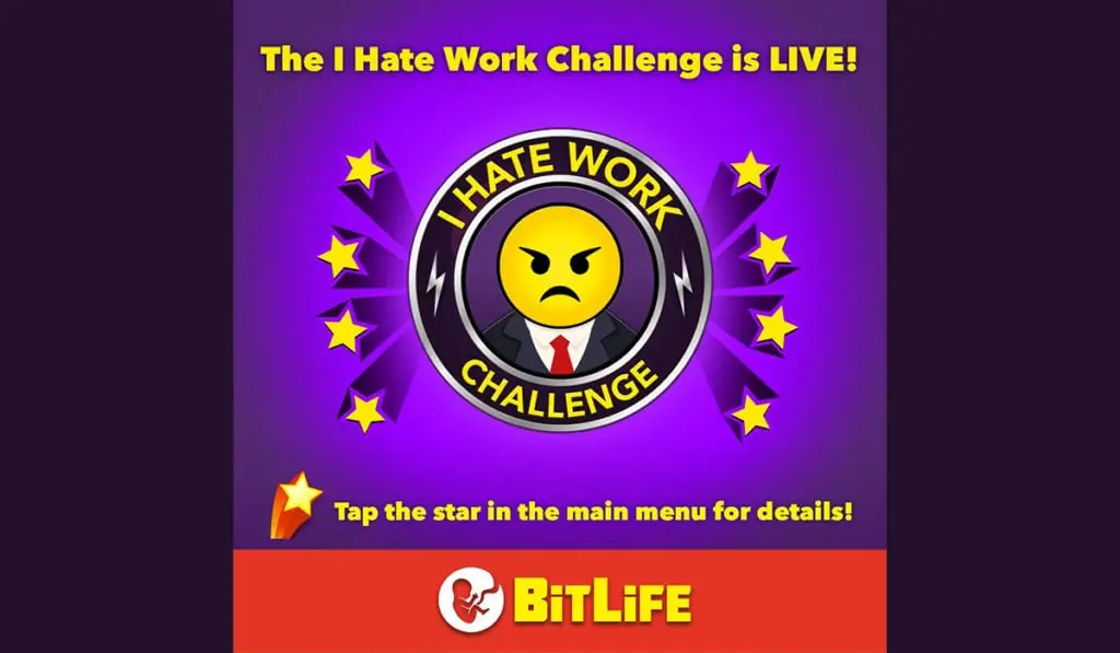 How to complete the I Hate Work Challenge in BitLife
