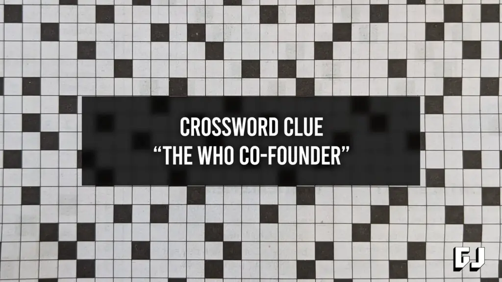 Crossword Clue - The Who Co-Founder - Gamer Journalist