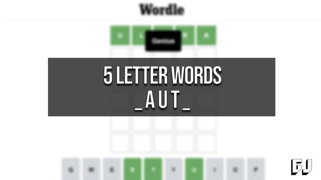 5-letter words ending with AUT in the middle - Wordle Hint