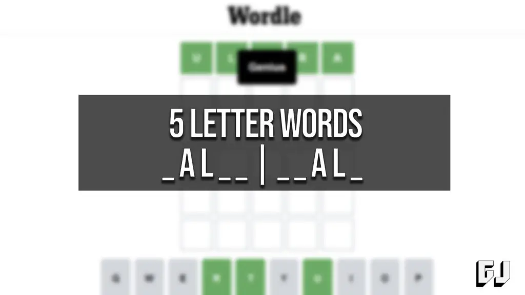 5 letter words with AL in the middle