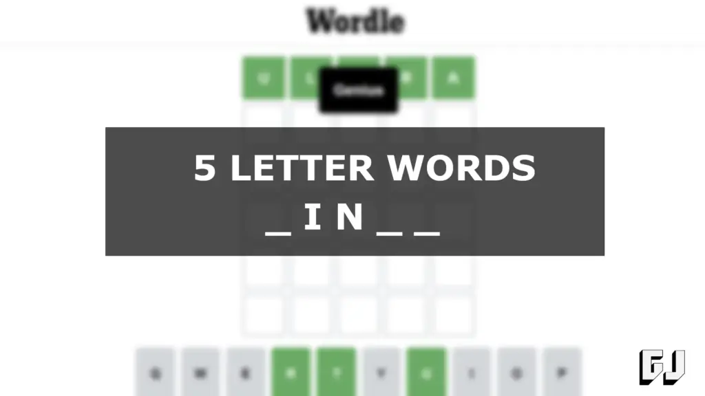 5 Letter Words with IN within the Middle – Wordle Guides